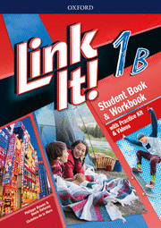 LINK IT! 1. STUDENT'S BOOK SPLIT EDITION B