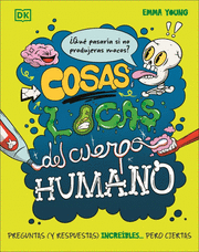 COSAS LOCAS DEL CUERPO HUMANO