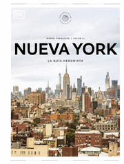 NUEVA YORK. PEQUEÑOS ATLAS HEDONISTAS