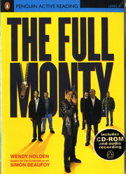 PENGUIN ACTIVE READING 4: THE FULL MONTY BOOK AND CD-ROM PK