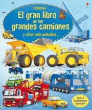 EL GRAN LIBRO DE LOS GRANDES CAMIONES