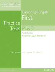 CAMBRIDGE FIRST VOLUME 2 PRACTICE TESTS PLUS NEW EDITION STUDENTS' BOOK