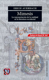 MIMESIS: LA REPRESENTACION DE LA REALIDAD EN LA LITERATURA OCCIDENTAL.