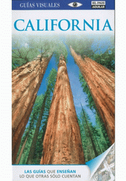 CALIFORNIA (GUÍAS VISUALES 2016)