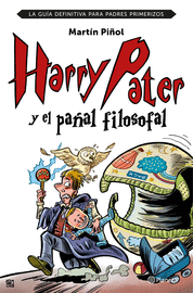 HARRY PATER Y EL PAÑAL FILOSOFAL