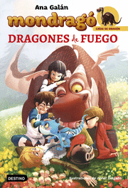 MONDRAGO 2. DRAGONES DE FUEGO