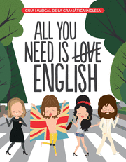 ALL YOU NEED IS ENGLISH