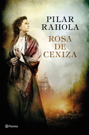 ROSA DE CENIZA (PREMIO RAMON LLULL 2017)