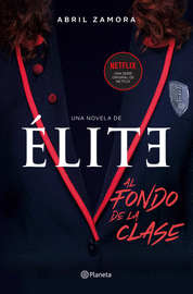 ELITE:AL FONDO DE LA CLASE