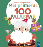 MIS PRIMERAS 100 PALABRAS CON TEXTURAS. LA NAVIDAD