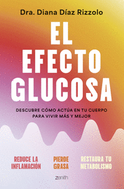 EFECTO GLUCOSA, EL
