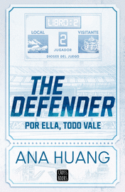 DIOSES DEL JUEGO 2. THE DEFENDER