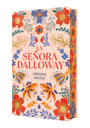 SEÑORA DALLOWAY, LA. EDICION LIMITADA CON CANTOS DECORADOS