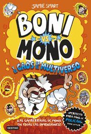 BONI VS MONO Y EL CAOS EN EL MULTIVERSO