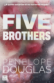 FIVE BROTHERS