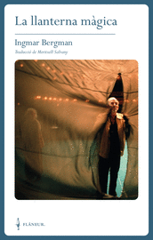 LA LLANTERNA MAGICA