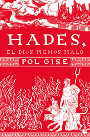 HADES, EL DIOS MENOS MALO