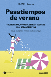 PASATIEMPOS DE VERANO (EL PAÍS/JUEGOS)