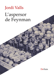 L'ASPERSOR DE FEYNMAN