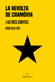 LA REVOLTA DE CRAMÒVIA I ALTRES CONTES