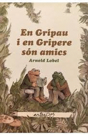 EN GRIPAU I EN GRIPERE SÓN AMICS