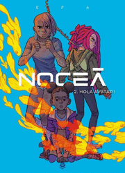 NOCEÀ 2. HOLA AVATAR!