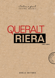 QUERALT RIERA. TEATRE REUNIT