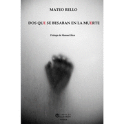 DOS QUE SE BESABAN EN LA MUERTE