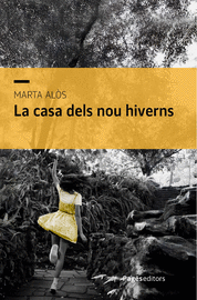 LA CASA DELS NOU HIVERNS