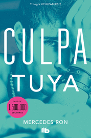 CULPA TUYA (CULPABLES 2)