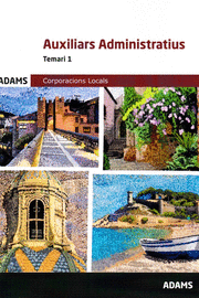 TEMARI 1 AUXILIARS ADMINISTRATIUS CORPORACIONS LOCALS DE CATALUNYA