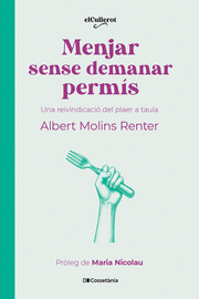 MENJAR SENSE DEMANAR PERMS