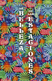 BELLEZA DE LAS ESTACIONES, LA