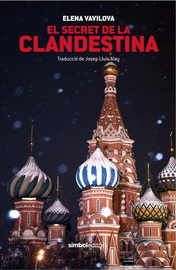 EL SECRET DE LA CLANDESTINA
