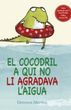 COCODRIL A QUI NO LI AGRADAVA LAIGUA, EL