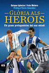 GLÒRIA ALS HEROIS