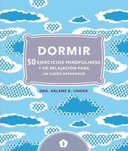 DORMIR 50 EJERCICIOS MINDFULNESS  Y DE RELAJACION