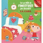 TOT UN MON DE FINESTRES: LA CASA