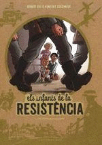 ELS INFANTS DE LA RESISTÈNCIA