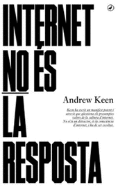 INTERNET NO ES LA RESPOSTA