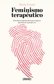 FEMINISMO TERAPEUTICO