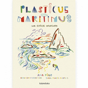 PLASTICUS MARITIMUS. UNA ESPÈCIE INVASORA