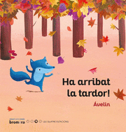 HA ARRIBAT LA TARDOR