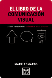 LIBRO DE LA COMUNICACIÓN VISUAL, EL