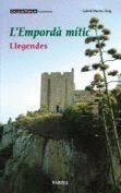 L'EMPORDA MITIC. LLEGENDES