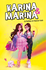 KARINA Y MARINA 3  ESTRELLAS EN NUEVA