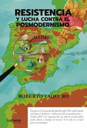 RESISTENCIA Y LUCHA CONTRA EL POSMODERNISMO