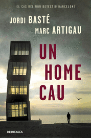 UN HOME CAU (DETECTIU ALBERT MARTÃ­NEZ 1)