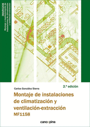 MF1158  MONTAJE DE INSTALACIONES DE CLIMATIZACIÓN Y VENTILACIÓN-EXTRACCIÓN 2.ª E
