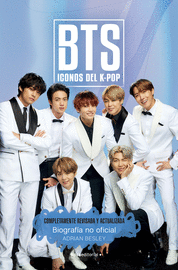 BTS:ICONOS DEL K-POP.(JUVENIL).(ED.ACTUALIZADA)